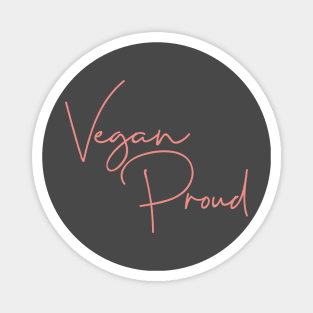 Vegan Proud Magnet